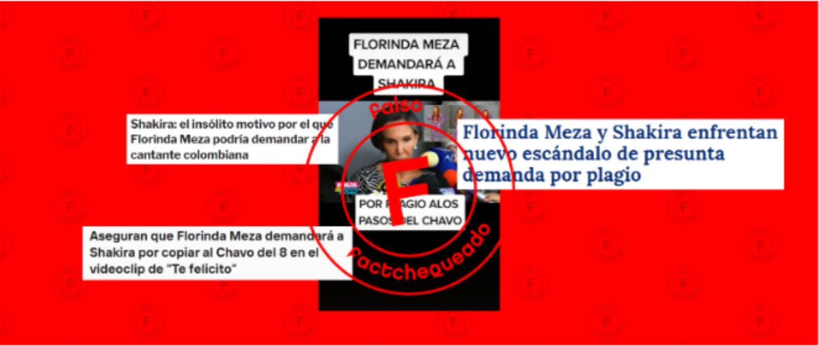Es falso que Florinda Meza demandará a Shakira por pasos de El Chavo del Factchequeado com